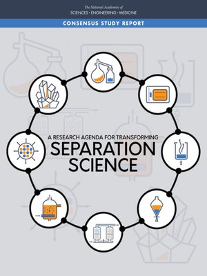 cover image of A Research Agenda for Transforming Separation Science